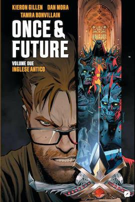 Once & future. Vol. 2: Inglese antico - Kieron Gillen - copertina