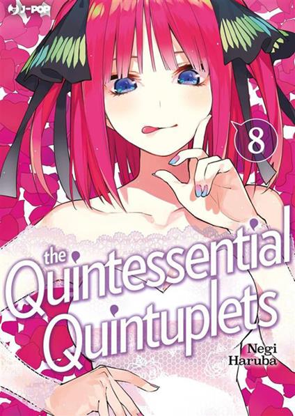 The quintessential quintuplets. Vol. 8 - Negi Haruba,Fabiano Bertello - ebook