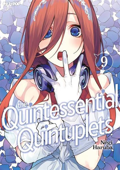 The quintessential quintuplets. Vol. 9 - Negi Haruba,Fabiano Bertello - ebook