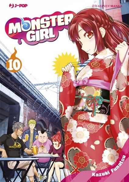 Monster girl. Vol. 10 - Kazuki Funatsu,Fabiano Bertello - ebook