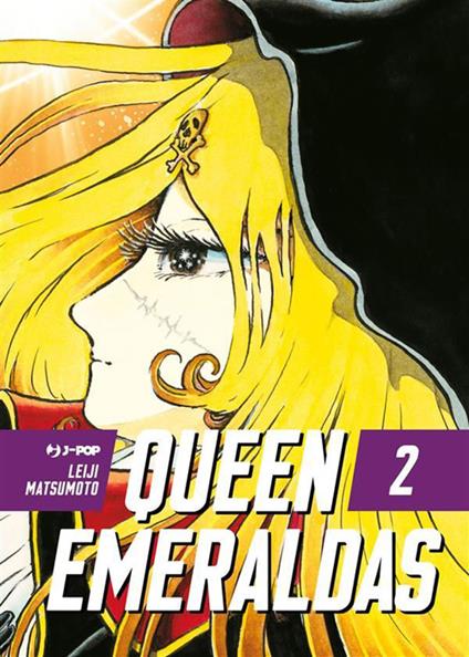 Queen Emeraldas. Vol. 2 - Leiji Matsumoto,Fabiano Bertello - ebook