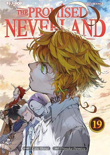 The promised Neverland. Vol. 19 - Kaiu Shirai,Posuka Demizu,Carlotta Spiga - ebook
