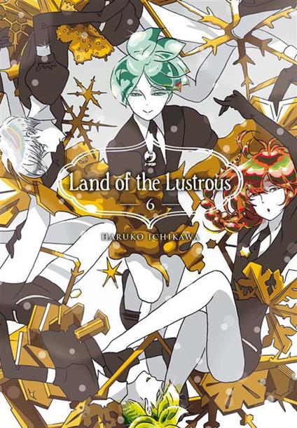 Land of the lustrous. Vol. 6 - Haruko Ichikawa,Nicola Angaran - ebook