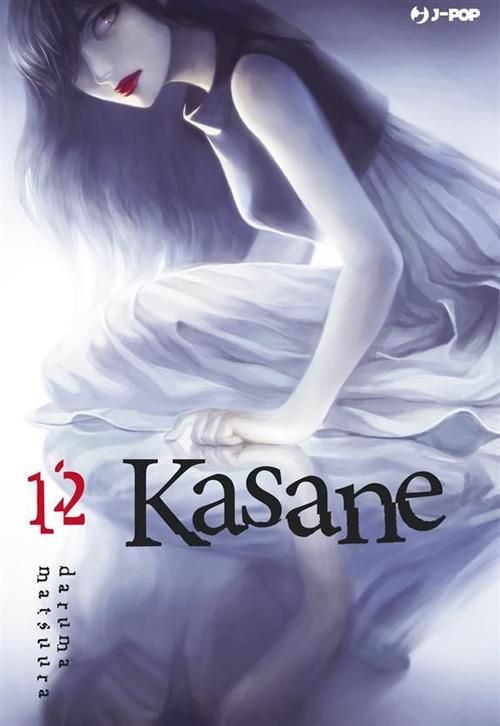 Kasane. Vol. 12 - Daruma Matsuura,Davide Campari - ebook