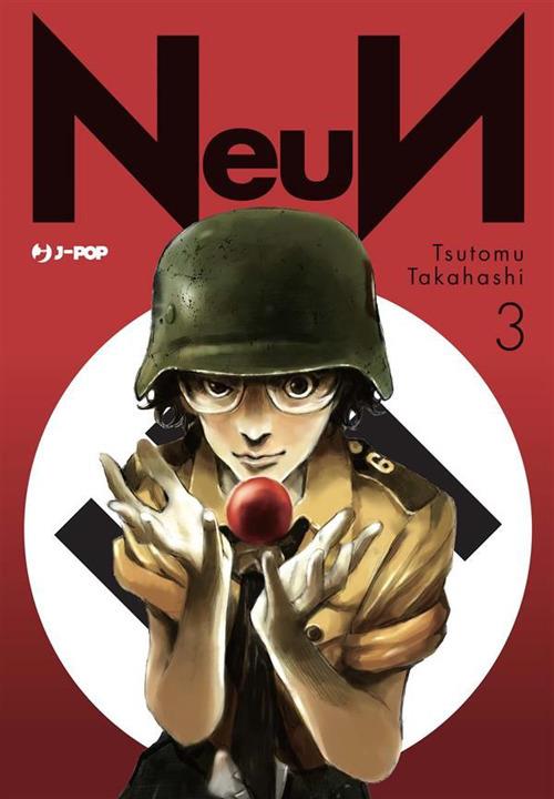 Neun. Vol. 3 - Tsutomu Takahashi,Silvia Ricci - ebook