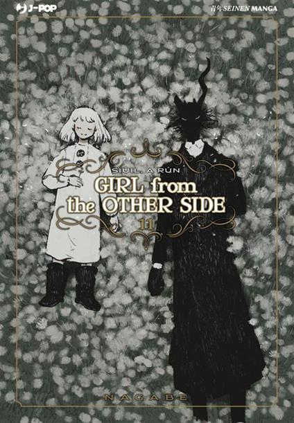 Girl from the other side. Vol. 11 - Nagabe,Christine Minutoli - ebook