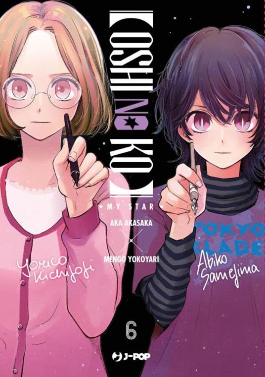 Oshi no ko. My star. Vol. 6 - Aka Akasaka - copertina