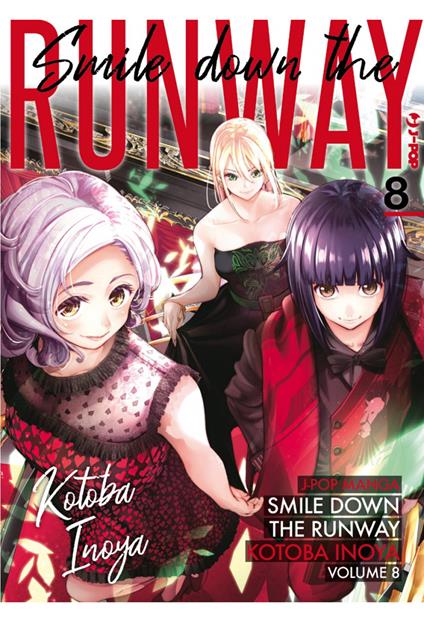 Smile down the runway. Vol. 8 - Kotoba Inoya - copertina