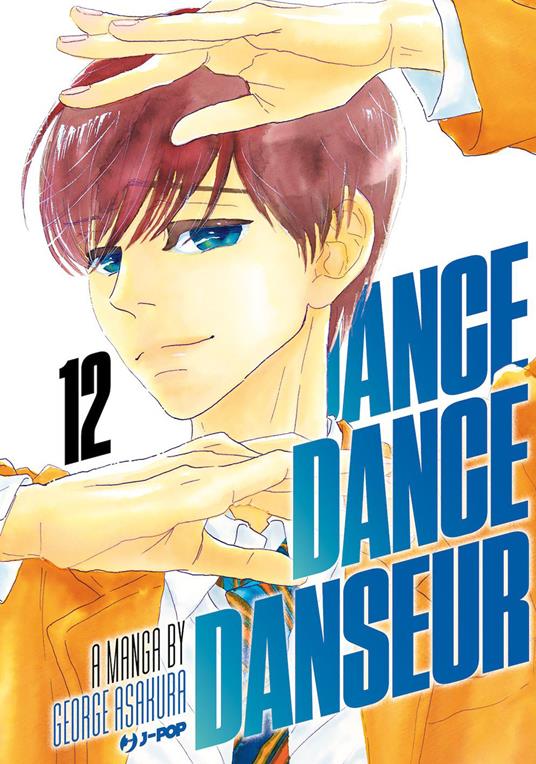 Dance dance danseur. Vol. 12 - George Asakura - copertina
