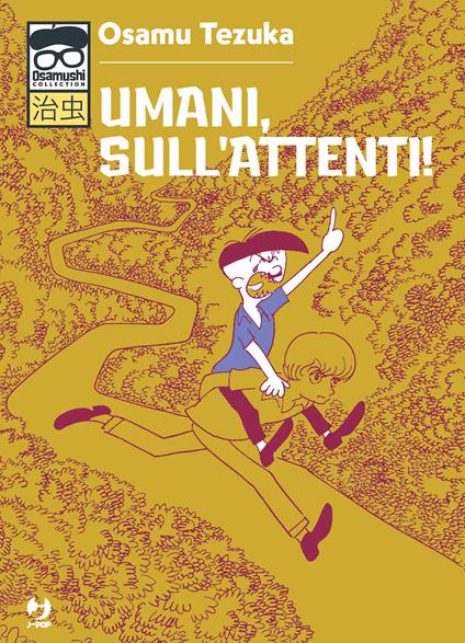 Umani, sull'attenti! - Osamu Tezuka - copertina