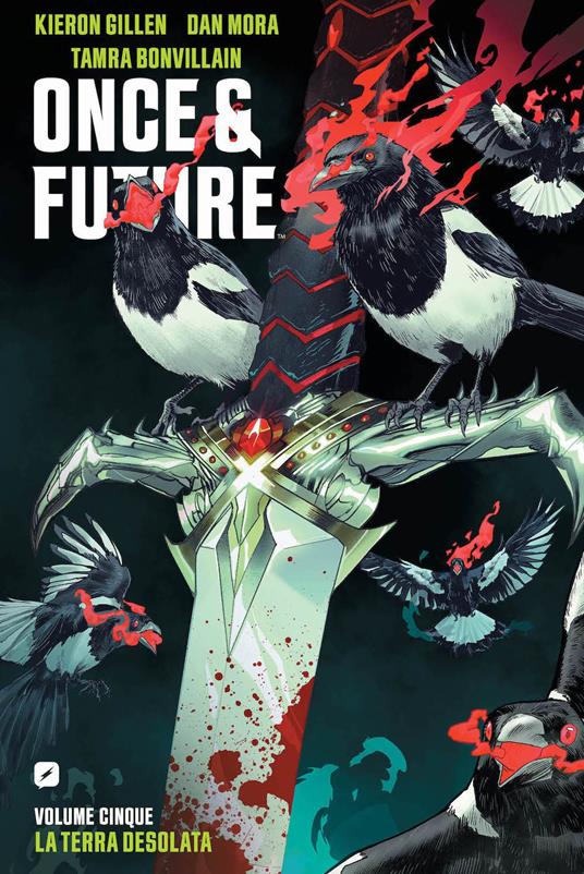 Once & future. Vol. 5: La terra desolata - Kieron Gillen - copertina
