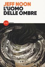 L'uomo delle ombre