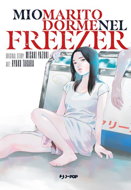 Mio marito dorme nel freezer - Yazuki Misaki - copertina