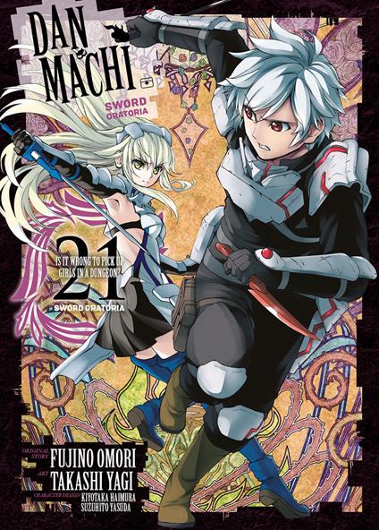DanMachi. Sword oratoria. Vol. 21 - Fujino Omori - copertina