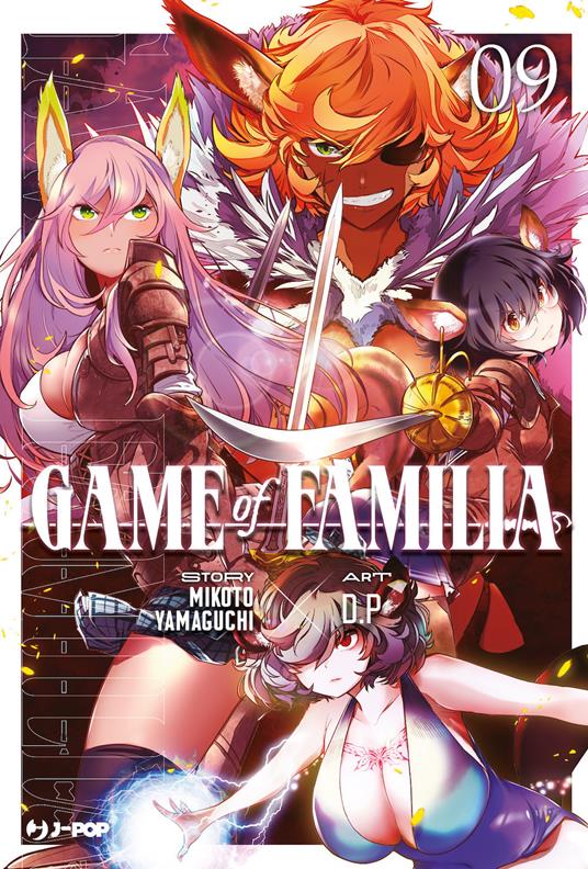 Game of familia. Vol. 9 - Mikoto Yamaguchi - Libro - Edizioni BD - J-POP | IBS