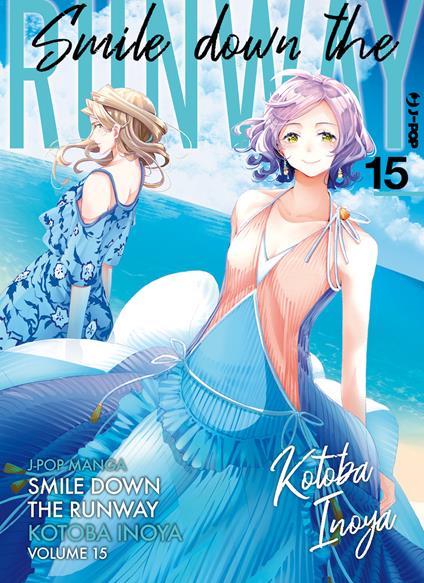 Smile down the runway. Vol. 15 - Kotoba Inoya - copertina