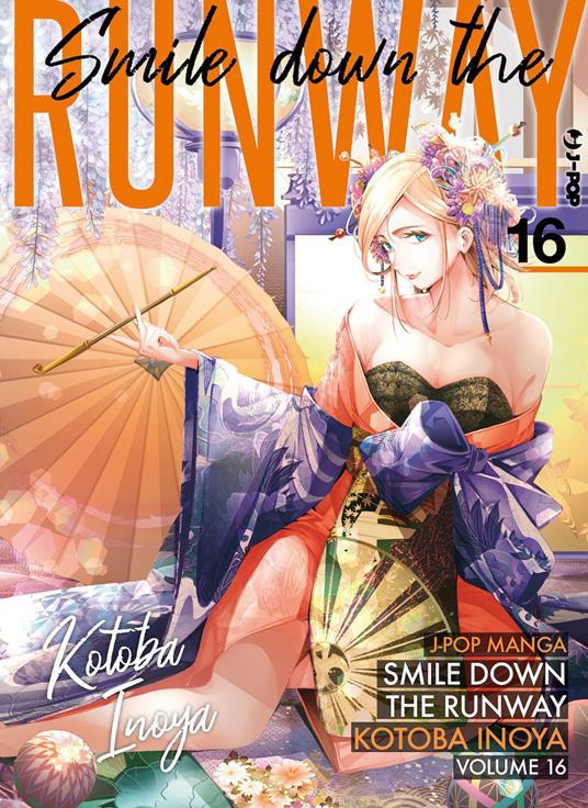 Smile down the runway. Vol. 16 - Kotoba Inoya - copertina