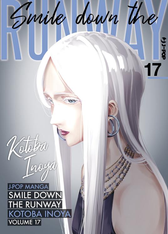 Smile down the runway. Vol. 17 - Kotoba Inoya - copertina