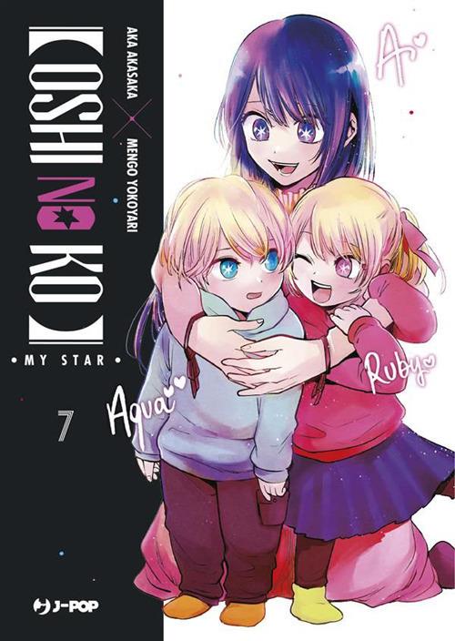 Oshi no ko. My star. Vol. 7 - Aka Akasaka,Mengo Yokoyari,Davide Campari - ebook