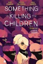 Something is killing the children. Vol. 2: Something is killing the children