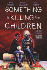 Something is killing the children. Vol. 4: Something is killing the children