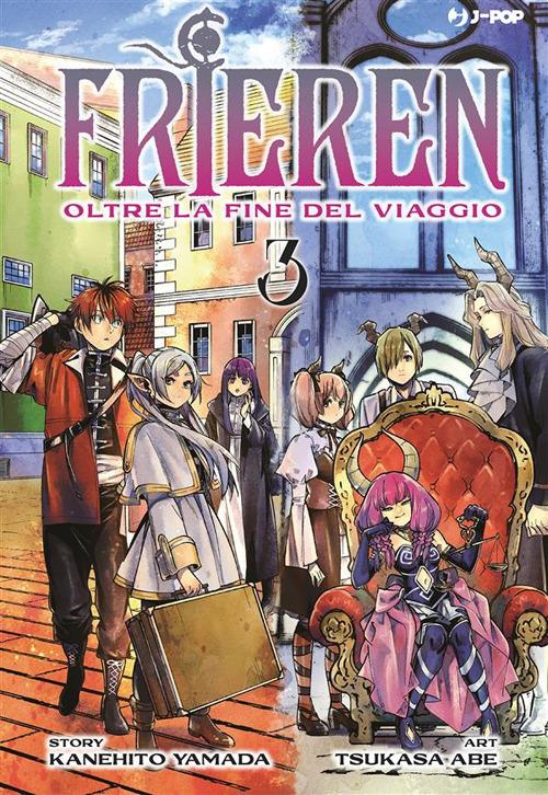 Frieren. Oltre la fine del viaggio. Vol. 3 - Kanehito Yamada,Tsukasa Abe - ebook