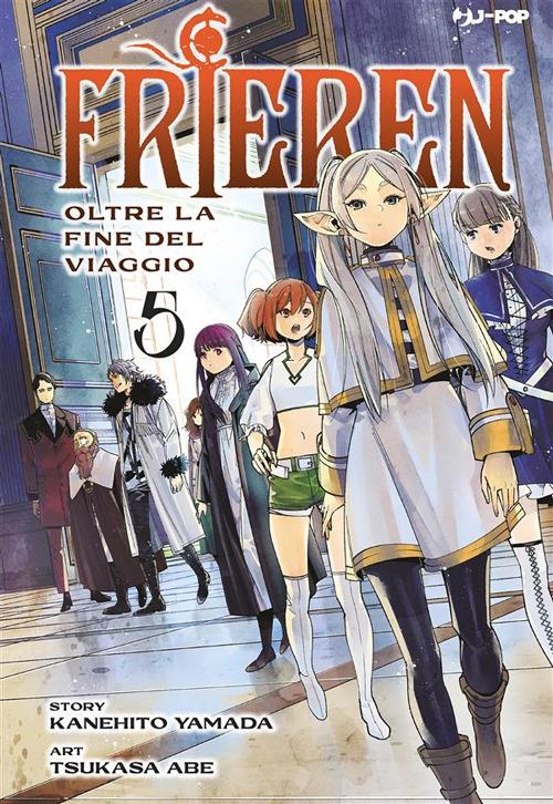Frieren. Oltre la fine del viaggio. Vol. 5 - Kanehito Yamada,Tsukasa Abe,Matteo Cremaschi - ebook