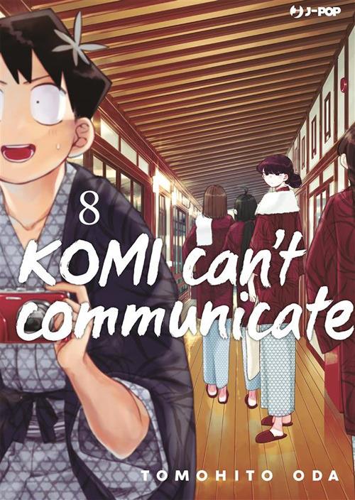 Komi can't communicate. Vol. 8 - Tomohito Oda,Ilaria Melvi - ebook