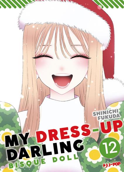 My dress up darling. Bisque doll. Vol. 12 - Shinichi Fukuda - copertina