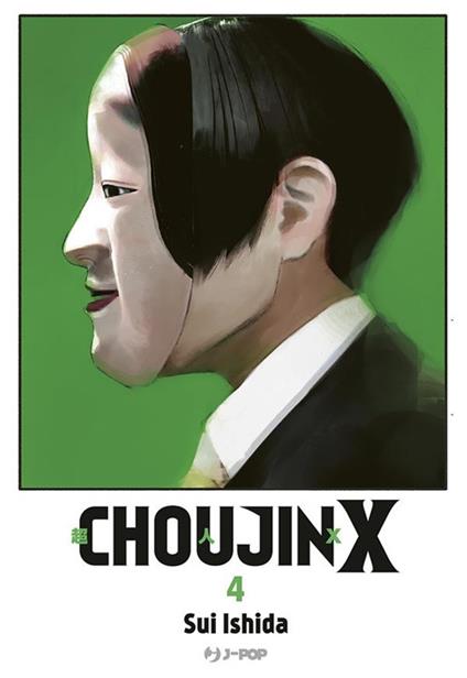 Choujin X. Vol. 4 - Sui Ishida,Carlotta Spiga - ebook