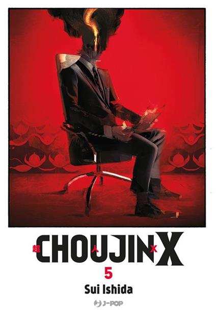 Choujin X. Vol. 5 - Sui Ishida,Carlotta Spiga - ebook