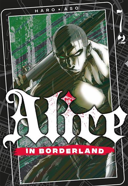 Alice in borderland. Vol. 7 - Haro Aso,Valerio Pinos - ebook