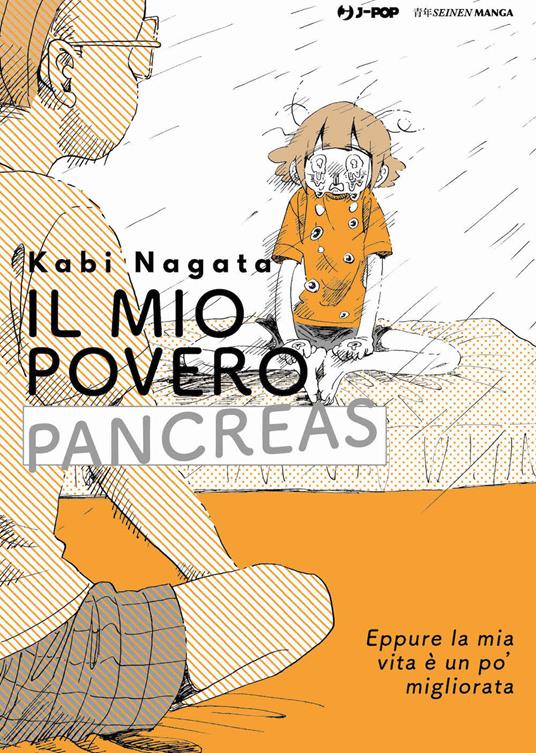 Il mio povero pancreas - Kabi Nagata - copertina