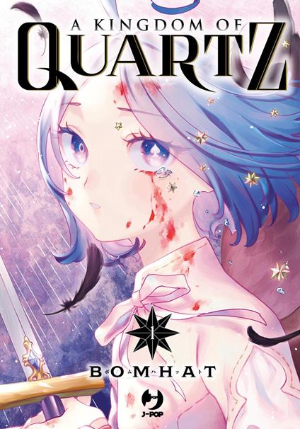 Kingdom of quartz. Vol. 1 - Bomhat - copertina