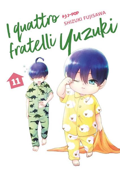 I quattro fratelli Yuzuki. Vol. 11 - Shizuki Fujisawa,Christine Minutoli - ebook