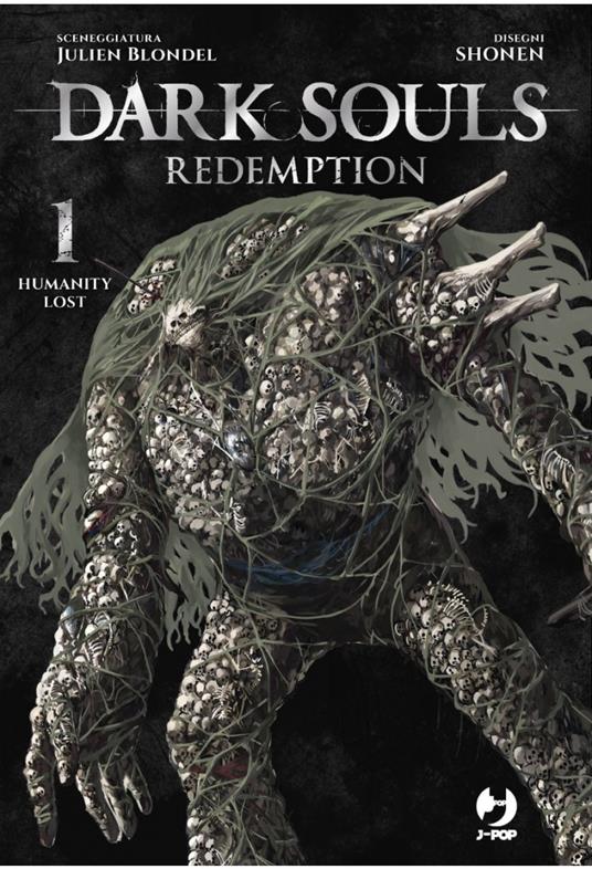 Dark Souls. Redemption. Vol. 1 - Julien Blondel - copertina