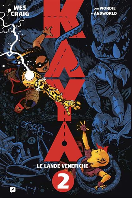 Le Kaya. Vol. 2 - Wes Craig,Federico Salvan - ebook