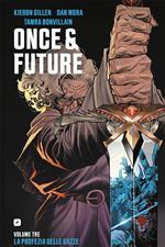 Once & future. Vol. 3: Once & future