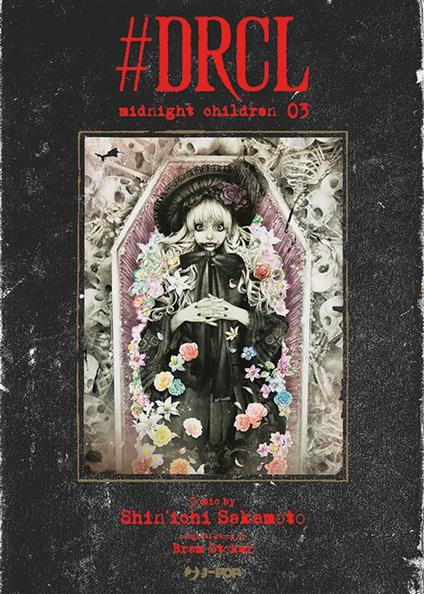 #DRCL. Midnight children. Vol. 3 - Shin-Ichi Sakamoto,Marco Franca - ebook