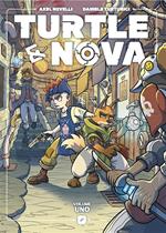 Turtle & Nova (Vol. 1)