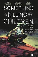 Something is killing the children. Vol. 7: Something is killing the children