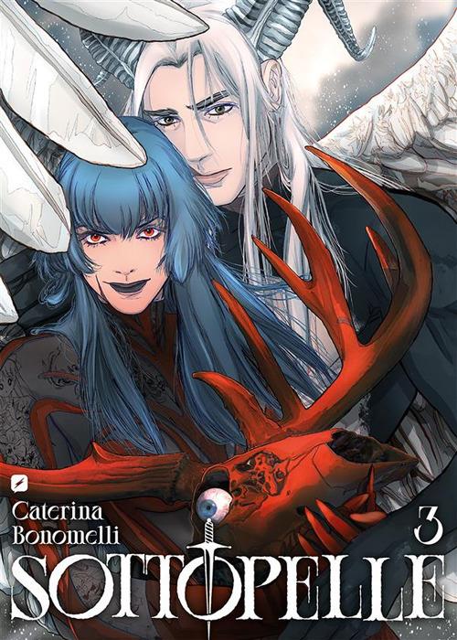 Sottopelle. Vol. 3 - Caterina Bonomelli - ebook