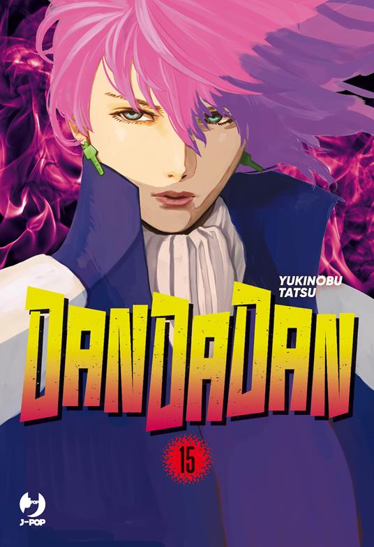 Dandadan. Vol. 15 - Yukinobu Tatsu - copertina