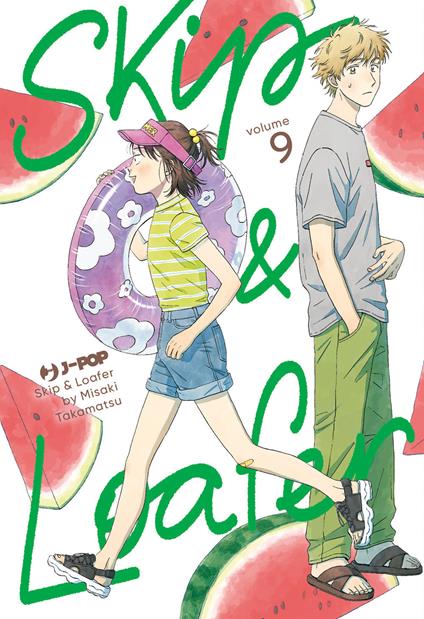 Skip & loafer. Vol. 9 - Misaki Takamatsu - copertina