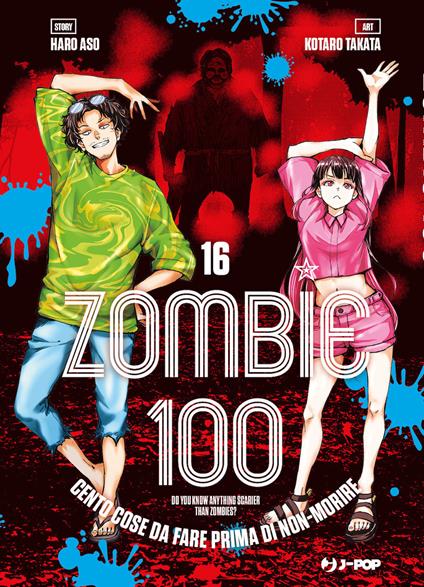 Zombie 100. Cento cose da fare prima di non-morire. Vol. 16 - Haro Aso - copertina