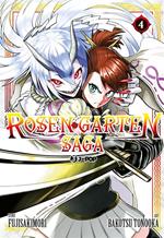 Rosen garten saga. Vol. 4