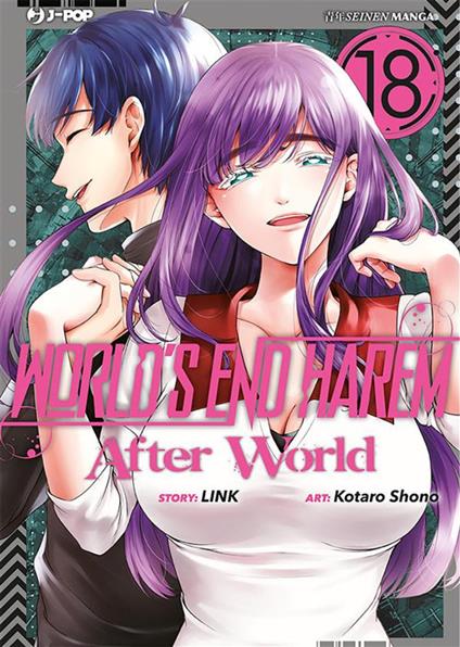 World's end harem. Vol. 18 - Link,Kotaro Shono,Matteo Cremaschi - ebook