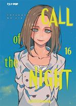 Call of the night. Vol. 16