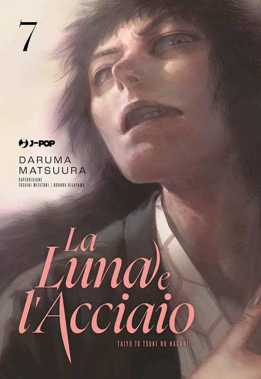 La luna e l'acciaio. Vol. 7 - Daruma Matsuura - copertina