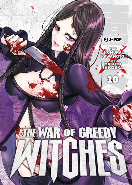 The war of greedy witches. Vol. 10 - Homura Kawamoto - copertina